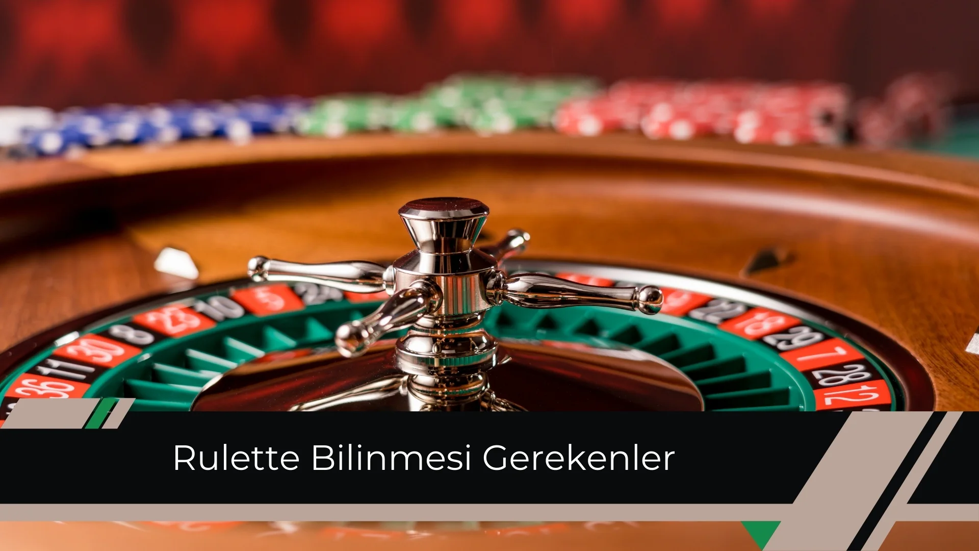 Doğru Bahislerle Kazanma İçin Rulette Bilinmesi Gerekenler!