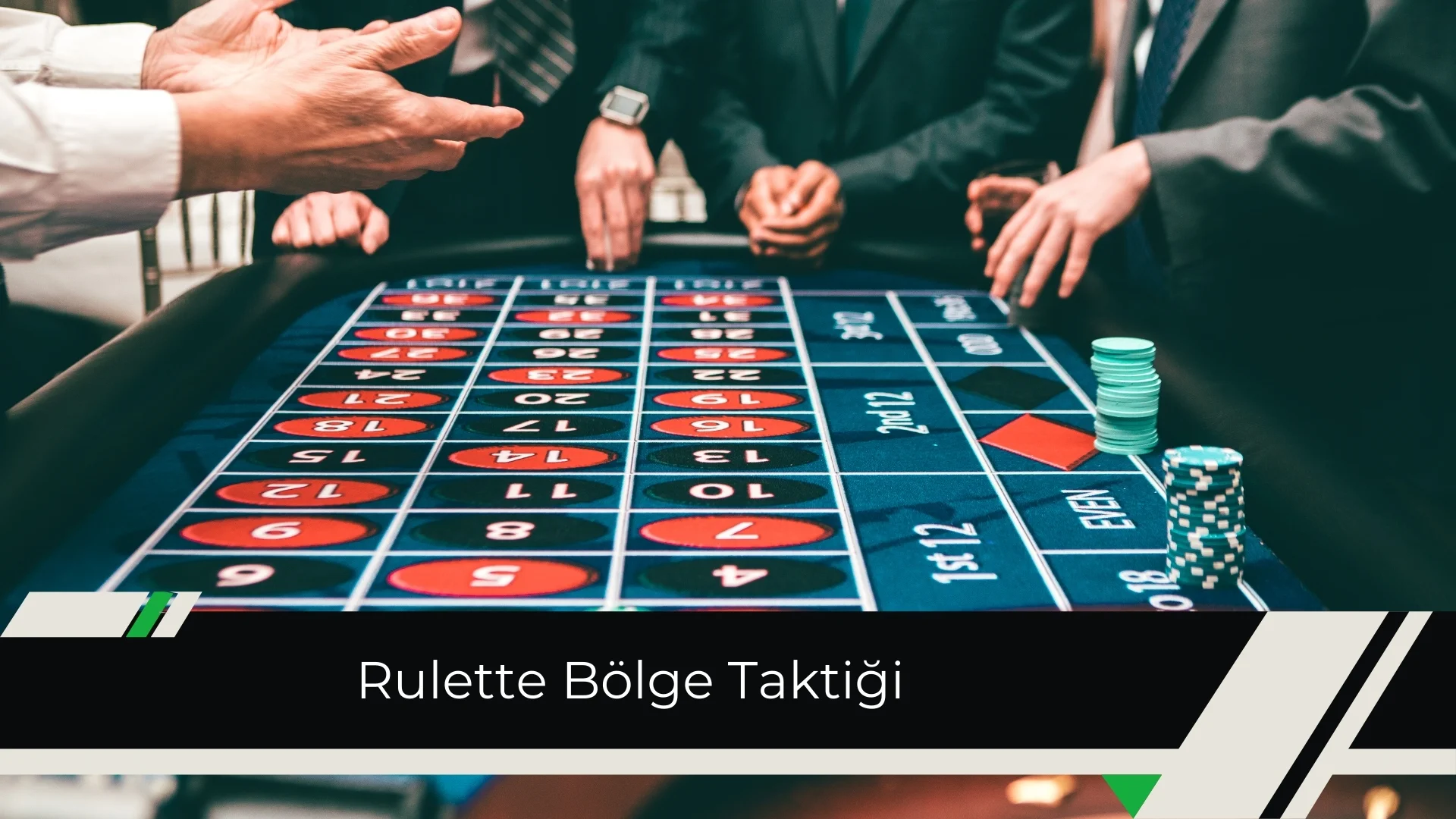 Rulette Bölge Taktiği ve Oyun Kombinasyonları!
