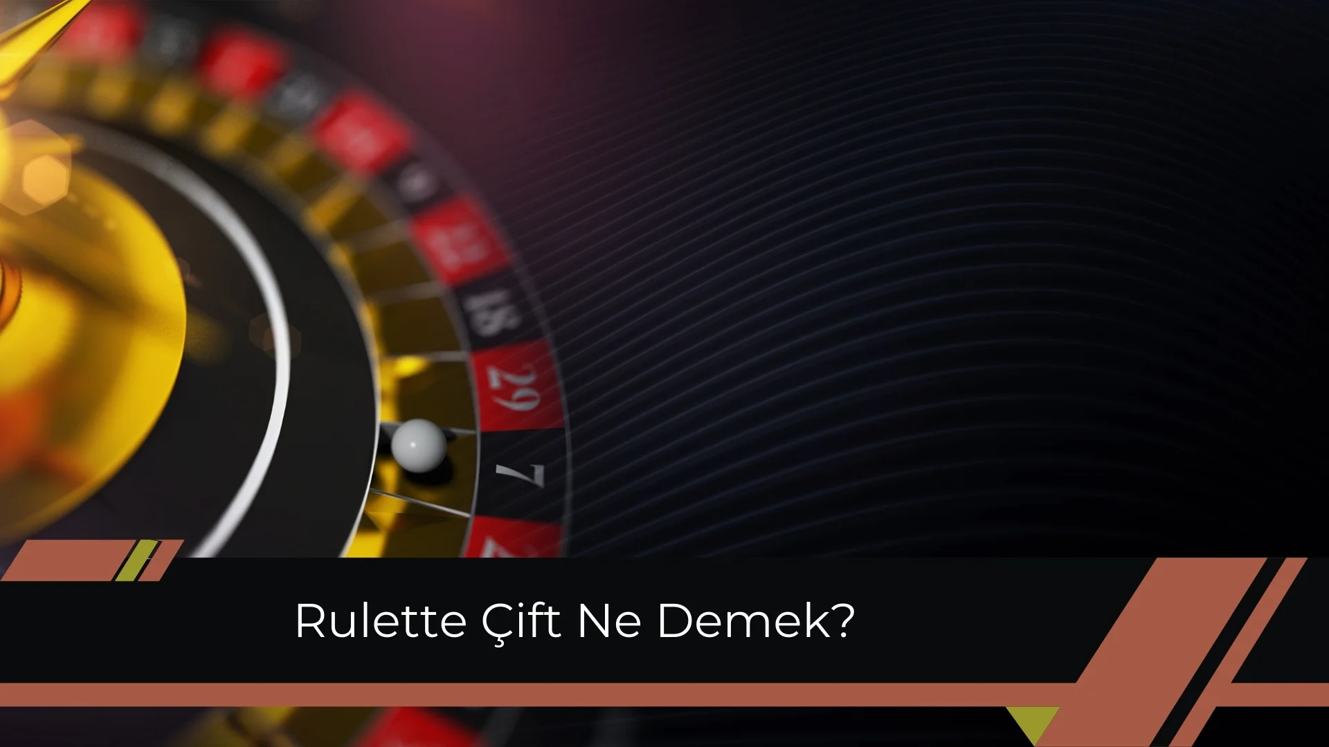 Rulette Çift Ne Demek? Ayrıntılı Rehber!